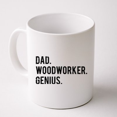 Dad Woodworker Genius Woodworking Father Coffee Mug