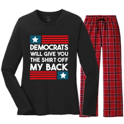 Democrats Will Give You The Off My Back Funny Design Women's Long Sleeve Flannel Pajama Set 