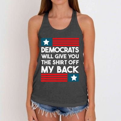 Democrats Will Give You The Off My Back Funny Design Women's Knotted Racerback Tank