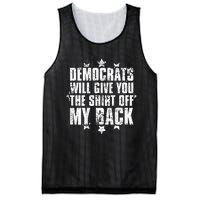 Democrats Will Give You The Off My Back Mesh Reversible Basketball Jersey Tank