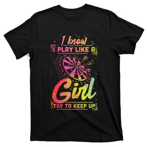 Darts Women Gift Arrows Field Team Play Like A Girl Darts T-Shirt