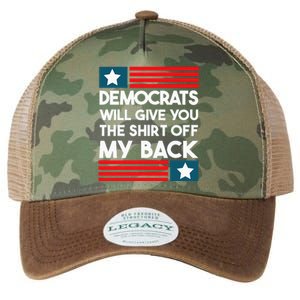 Democrats Will Give You The Off My Back Funny Design Legacy Tie Dye Trucker Hat