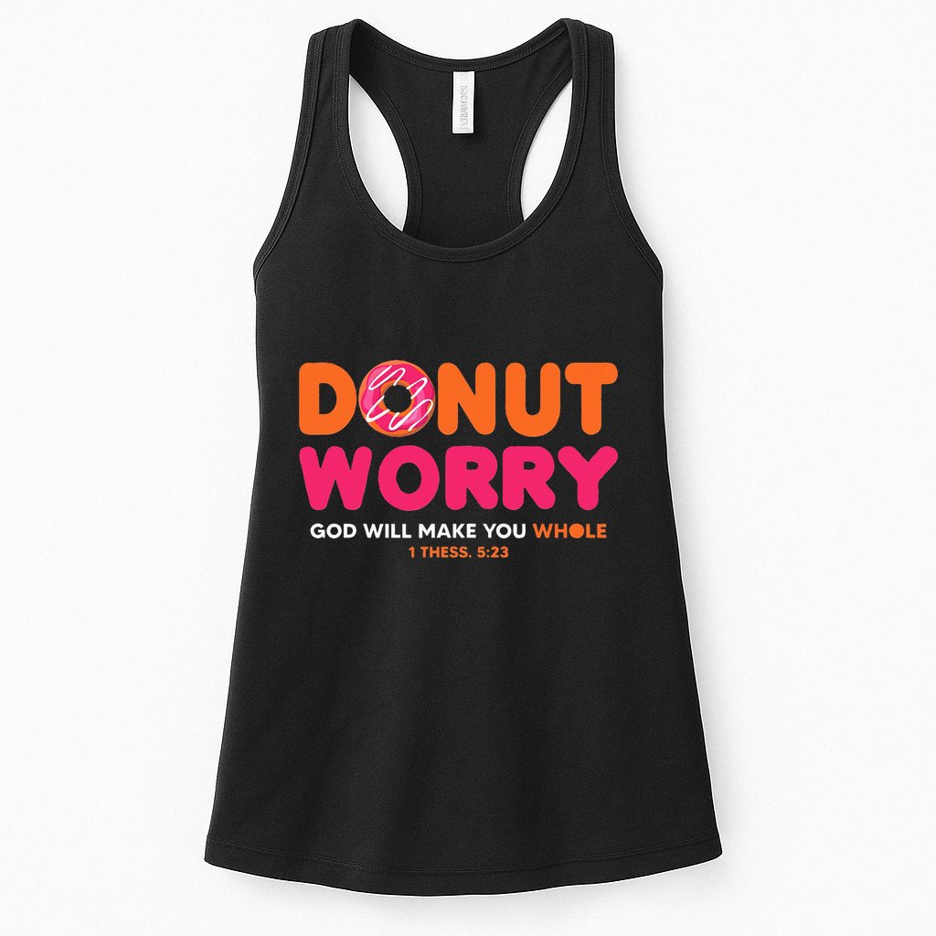 Donut Worry God Will Make You Whole Womens Tank Top