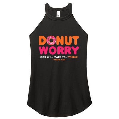 Donut Worry God Will Make You Whole Women's Perfect Tri Rocker Tank