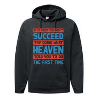 Do What Heaven Told You To Do Name Sarcastic Nickname Performance Fleece Hoodie