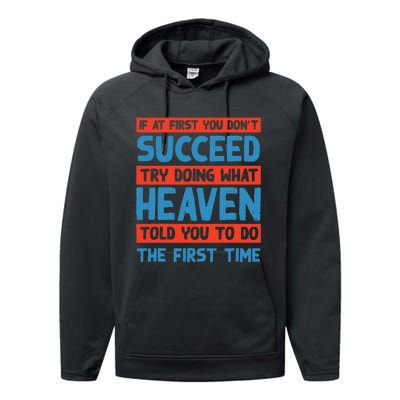 Do What Heaven Told You To Do Name Sarcastic Nickname Performance Fleece Hoodie