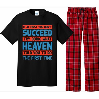 Do What Heaven Told You To Do Name Sarcastic Nickname Pajama Set