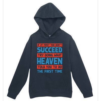 Do What Heaven Told You To Do Name Sarcastic Nickname Urban Pullover Hoodie