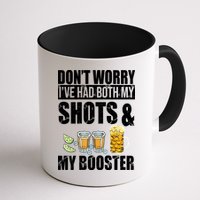 Don't Worry Had Both My Shots And Booster Funny Mug