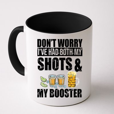 Don't Worry Had Both My Shots And Booster Funny Mug