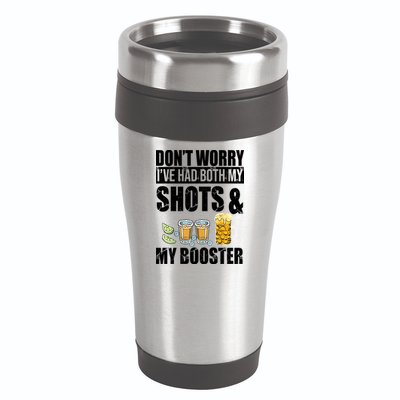Don't Worry Had Both My Shots And Booster Funny 16oz Travel Tumbler