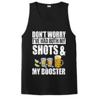 Don't Worry Had Both My Shots And Booster Funny PosiCharge Competitor Tank