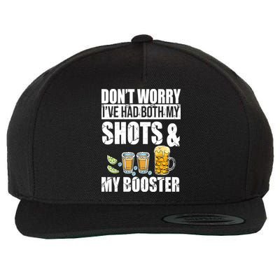 Don't Worry Had Both My Shots And Booster Funny Wool Snapback Cap
