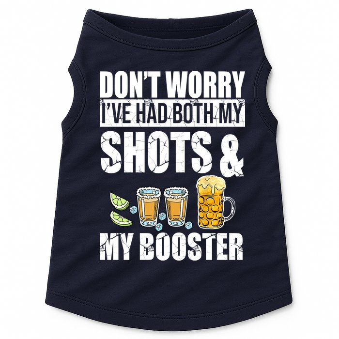 Don't Worry Had Both My Shots And Booster Funny Doggie Tank