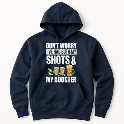 Don't Worry Had Both My Shots And Booster Funny Hoodie