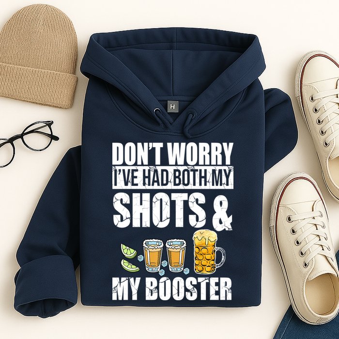 Don't Worry Had Both My Shots And Booster Funny Hoodie