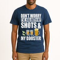 Don't Worry Had Both My Shots And Booster Funny Tall T-Shirt