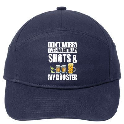 Don't Worry Had Both My Shots And Booster Funny 7-Panel Snapback Hat
