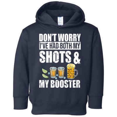 Don't Worry Had Both My Shots And Booster Funny Toddler Hoodie