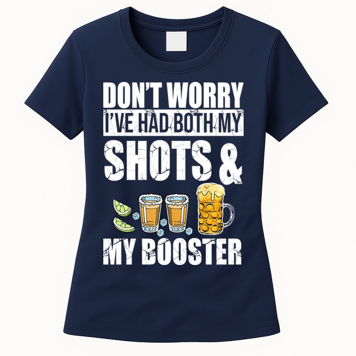Don't Worry Had Both My Shots And Booster Funny Womens T-Shirt