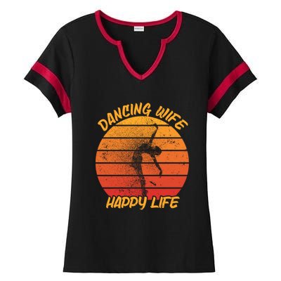 Dancing Wife Happy Life Ballerina Ballet Dance Move Dancer Cool Gift Ladies Halftime Notch Neck Tee