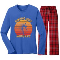 Dancing Wife Happy Life Ballerina Ballet Dance Move Dancer Cool Gift Women's Long Sleeve Flannel Pajama Set 