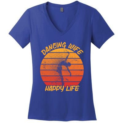 Dancing Wife Happy Life Ballerina Ballet Dance Move Dancer Cool Gift Women's V-Neck T-Shirt