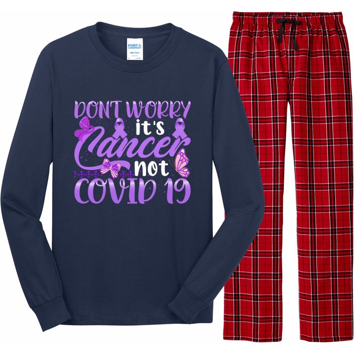 Don't Worry It's Cancer Not Covid 19 Breast Cancer Long Sleeve Pajama Set