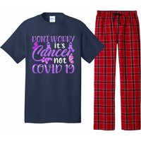 Don't Worry It's Cancer Not Covid 19 Breast Cancer Pajama Set