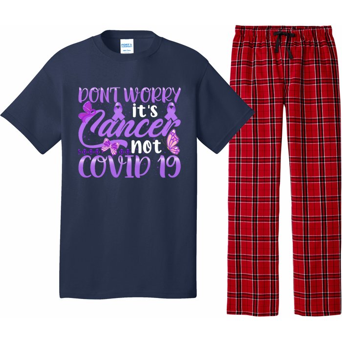 Don't Worry It's Cancer Not Covid 19 Breast Cancer Pajama Set