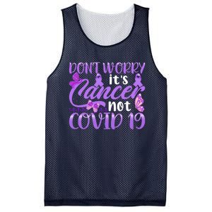 Don't Worry It's Cancer Not Covid 19 Breast Cancer Mesh Reversible Basketball Jersey Tank