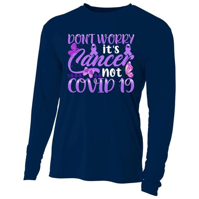 Don't Worry It's Cancer Not Covid 19 Breast Cancer Cooling Performance Long Sleeve Crew