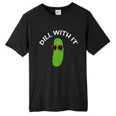 Dill With It Funny Saying Vegetarian Pickle Lovers Tall Fusion ChromaSoft Performance T-Shirt