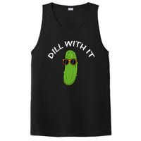 Dill With It Funny Saying Vegetarian Pickle Lovers PosiCharge Competitor Tank