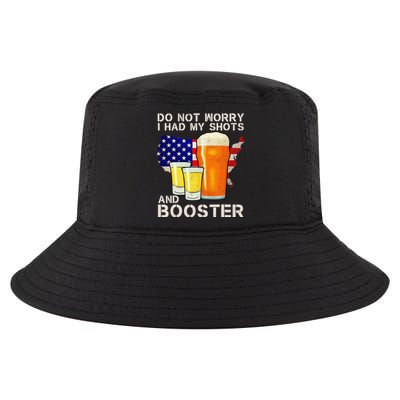 Don't Worry I've Had Both My Shots And Booster Funny Flag Cool Comfort Performance Bucket Hat