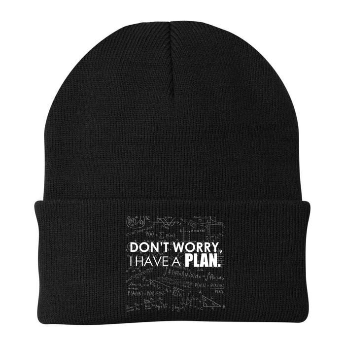 Don't Worry I Have A Plan Funny Math Joke Sarcasm Beanie