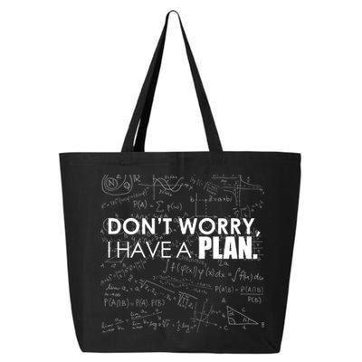 Don't Worry I Have A Plan Funny Math Joke Sarcasm 25L Jumbo Tote