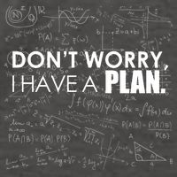 Don't Worry I Have A Plan Funny Math Joke Sarcasm Vector Backpack