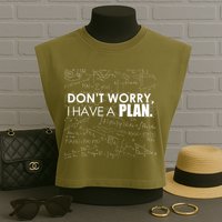 Don't Worry I Have A Plan Funny Math Joke Sarcasm Garment-Dyed Women's Muscle Tee