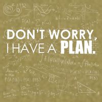 Don't Worry I Have A Plan Funny Math Joke Sarcasm Garment-Dyed Women's Muscle Tee