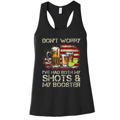 DonT Worry IVe Had Both My Shots And Booster American Flag Women's Racerback Tank