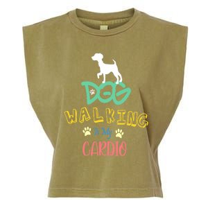 Dog Walking Is My Cardio | Funny Dog walking Garment-Dyed Women's Muscle Tee