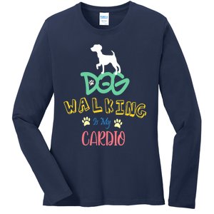 Dog Walking Is My Cardio | Funny Dog walking Ladies Long Sleeve Shirt