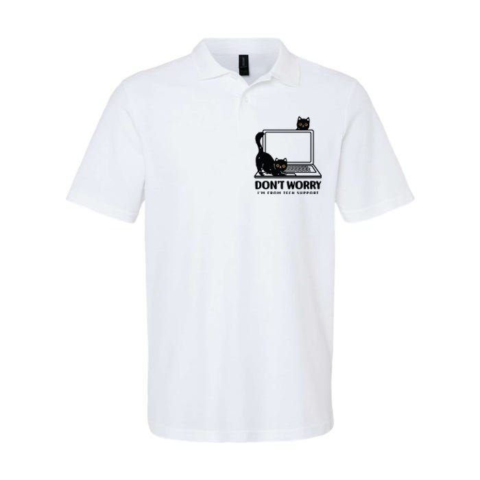 DonT Worry IM From Tech Support Cat Funny Cat Lover Softstyle Adult Sport Polo