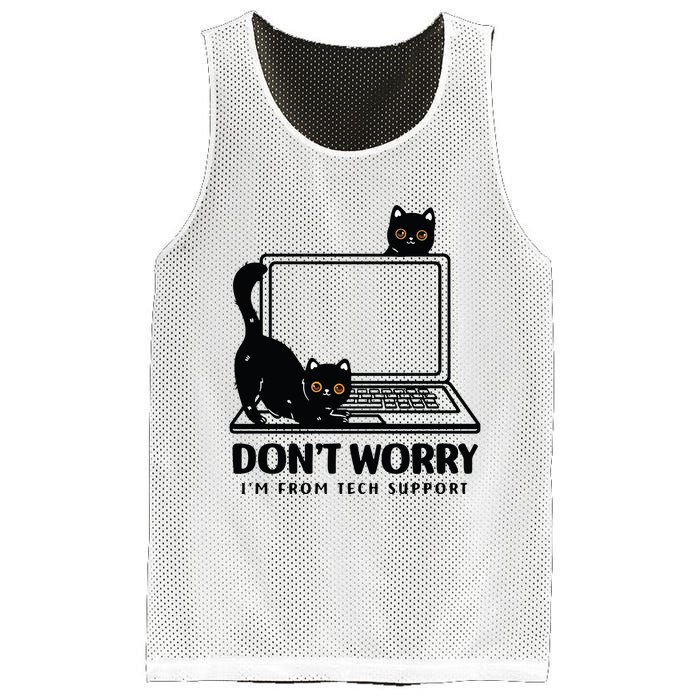 DonT Worry IM From Tech Support Cat Funny Cat Lover Mesh Reversible Basketball Jersey Tank