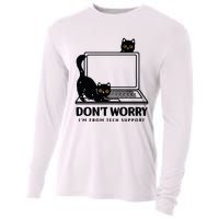 DonT Worry IM From Tech Support Cat Funny Cat Lover Cooling Performance Long Sleeve Crew