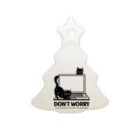 DonT Worry IM From Tech Support Cat Funny Cat Lover Ceramic Tree Ornament