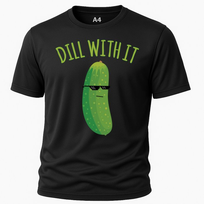 Dill With It Funny Pickle Cute Gift Cooling Performance Crew T-Shirt