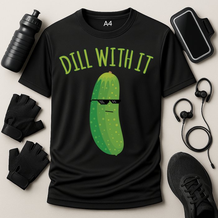 Dill With It Funny Pickle Cute Gift Cooling Performance Crew T-Shirt