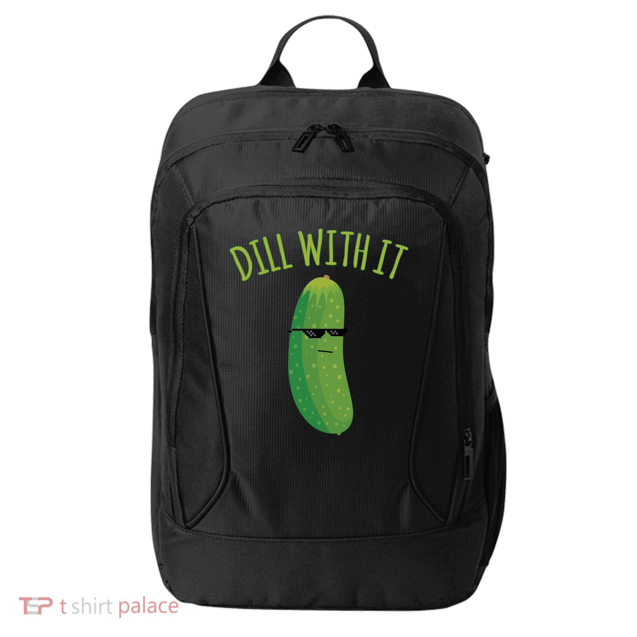 Dill With It Funny Pickle Cute Gift City Backpack